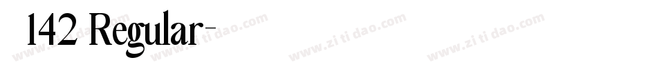 字魂142 Regular字体转换